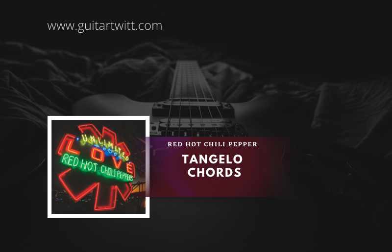 Tangelo Chords