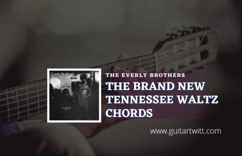The Brand New Tennessee Waltz 