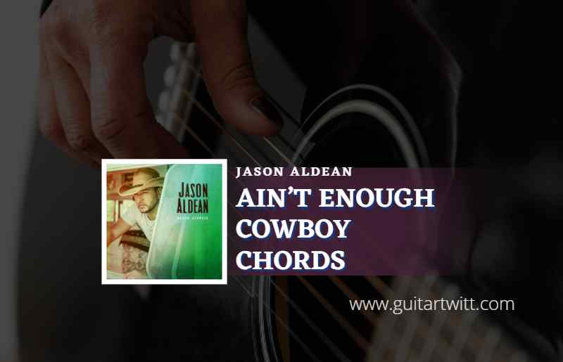 Aint Enough Cowboy
