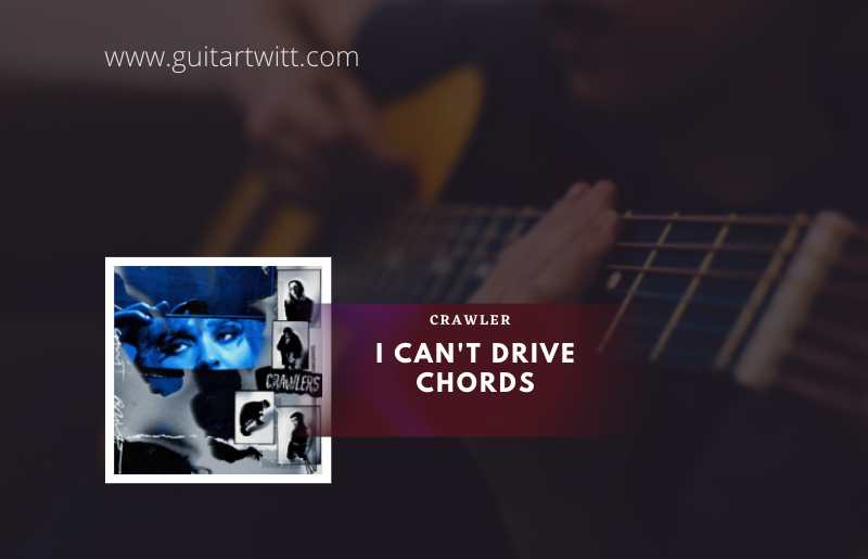 I Cant Drive Chords 1