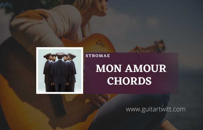 Mon-Amour-chords-by-Stromae