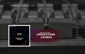 BoyWithUke - UnderStand Chords - Chordify