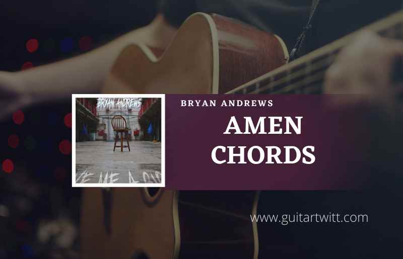 Amen Chords by Bryan Andrews