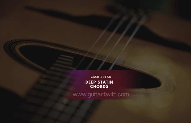 Zach Bryan - Deep Satin Chords - Guitartwitt