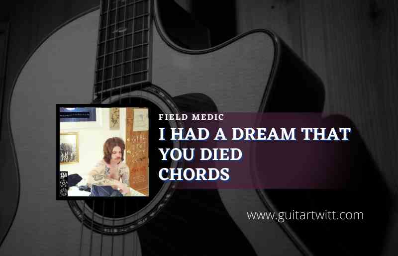 I Had A Dream That You Died