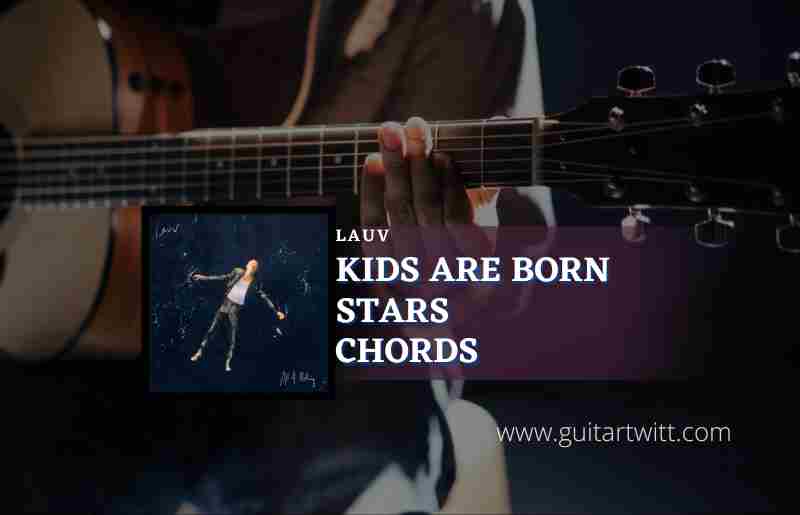 Kids Are Born Stars 
