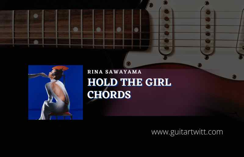 Hold The Girl