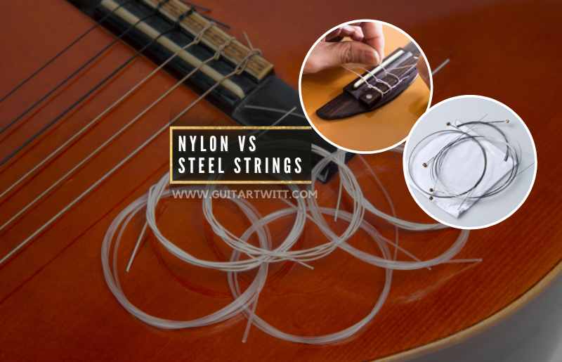 Nylon Strings Vs Steel Strings