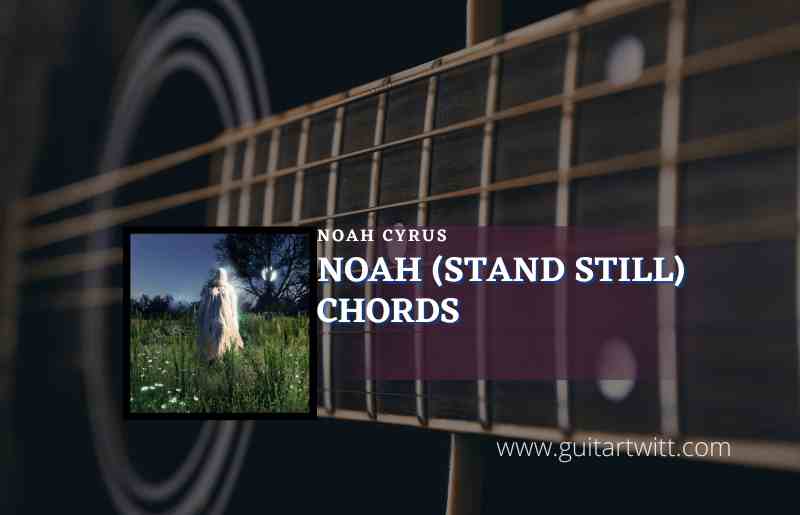 Noah Stand Still