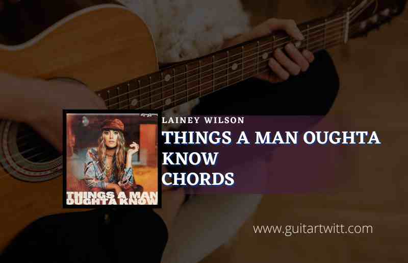 Things A Man Oughta Know
