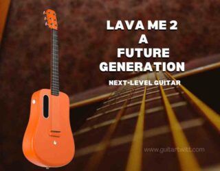 lava me 2 guitar review