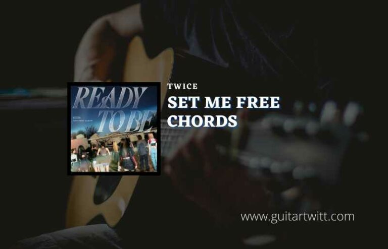 you set me free chords