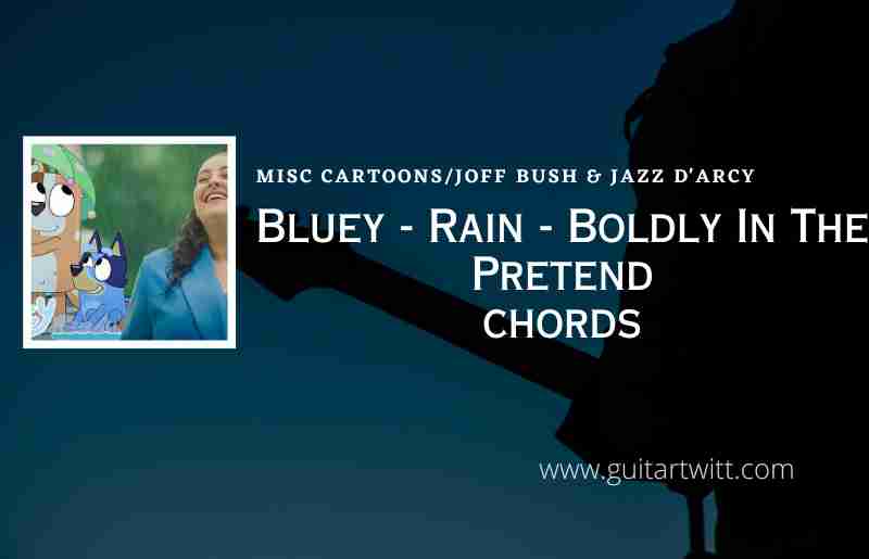 Bluey Rain Boldly In The Pretend compressed