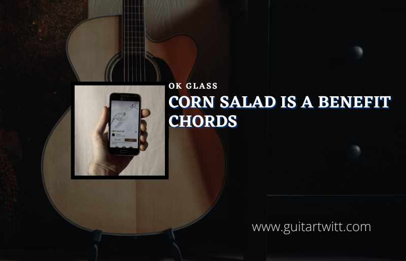 Corn Salad Is A Benefit
