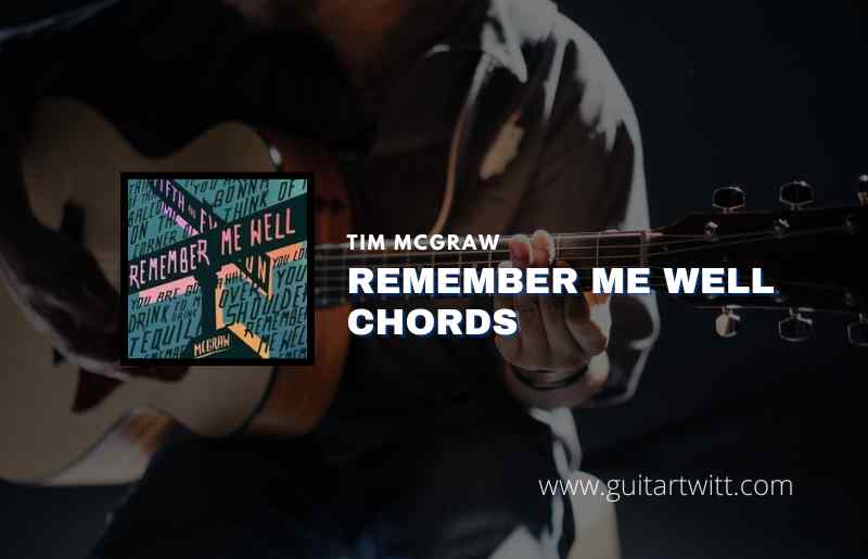 Remember Me Well