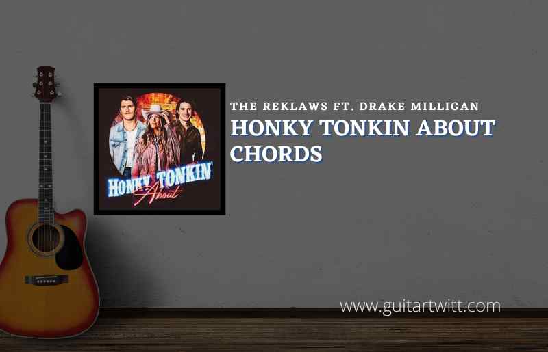 Honky Tonkin About