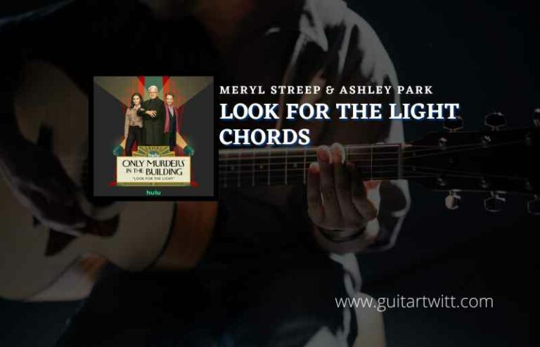 Look For The Light Chords By Meryl Streep & Ashley Park | Only Murders ...