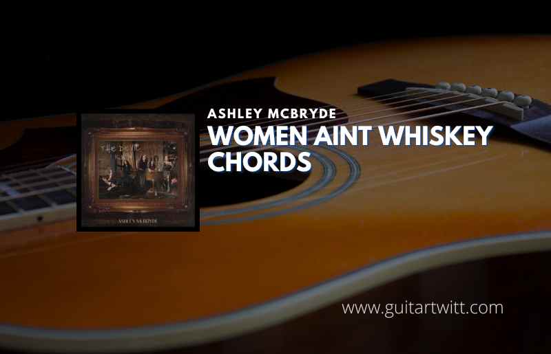 Women Aint Whiskey