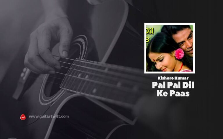 Arijit Singh Parampara Pal Pal Dil Ke Paas Chords Title Track 1903